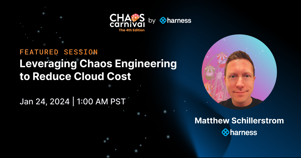 Leveraging Chaos Engineering to Reduce Cloud Cost